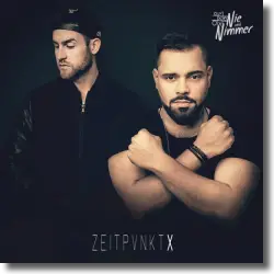 Cover: Nie und Nimmer - Zeitpunkt X