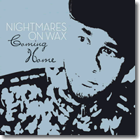 Cover: Coming Home  Nightmares On Wax - Various