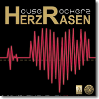 Cover: House Rockerz - Herzrasen (2010)
