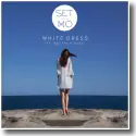 Cover:  Set Mo feat. Deutsch Duke - White Dress