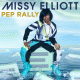 Cover: Missy Elliott - Pep Rally