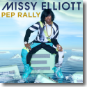 Cover: Missy Elliott - Pep Rally