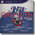 Cover:  Die Hit Giganten - Pop & Rock Hymnen - Various Artists