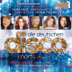 Cover: Die deutschen Disco Charts Folge 2 