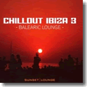 Cover:  Chillout Ibiza 3 -the Balearic Lounge - Various