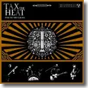 Cover:  Tax The Heat - Fed To The Lions