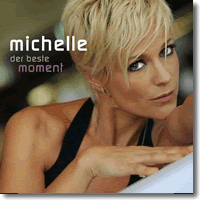 Cover: Michelle - Der beste Moment