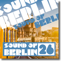 Cover: Various Artists - Sound Of Berlin 26