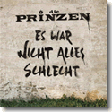Cover:  Die Prinzen - Es war nicht alles schlecht