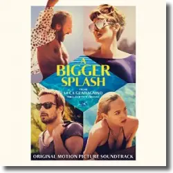 Cover: A Bigger Splash - Original Soundtrack
