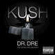 Cover: Dr. Dre feat. Snoop Dogg and Akon - Kush