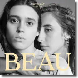 Cover: Beau - That Thing Reality