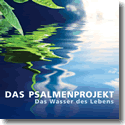 Cover:  Das Psalmenprojekt - Das Wasser des Lebens - Various Artists
