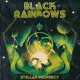 Cover: Black Rainbows - Stellar Prophecy