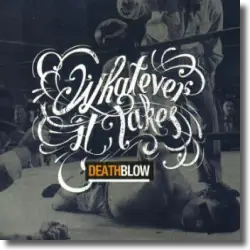 Cover: Whatever It Takes - Death Blow