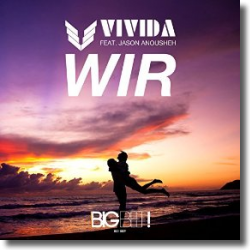 Cover: Vivida feat. Jason Anousheh - Wir