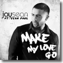 Cover:  Jay Sean feat. Sean Paul - Make My Love Go