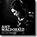 Cover:  Amy Macdonald - Your Time Will Come