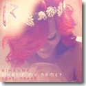 Cover: Rihanna feat. Drake - What's My Name?