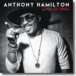Cover: Anthony Hamilton - What I'm Feelin'