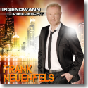 Cover: Frank Neuenfels - Irgendwann vielleicht