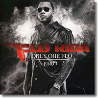 Cover: Flo Rida - Only One Flo (Part 1)