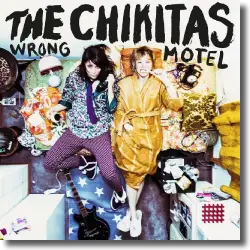 Cover: The Chikitas - Wrong Motel