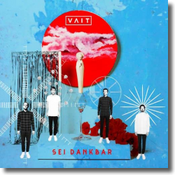 Cover: VAIT - Sei dankbar