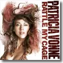 Cover:  Patricia Vonne - Rattle My Cage