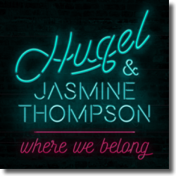 Cover: HUGEL feat. Jasmine Thompson - Where We Belong