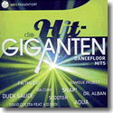 Cover:  Die Hit Giganten - Dancefloor Hits - Various Artists
