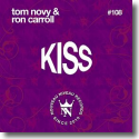 Cover: Tom Novy & Ron Carroll - Kiss