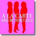 A La Carte - Ring Me Honey (High Tide Remix 2016)