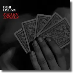 Cover: Bob Dylan - Fallen Angels