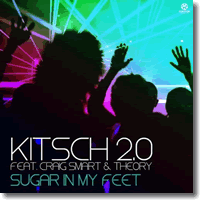 Cover: KitSch 2.0 feat. Craig Smart & Theory - Sugar In My Feet