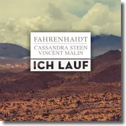 Cover: Fahrenhaidt feat. Cassandra Steen & Vincent Malin - Ich lauf