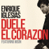 Cover: Enrique Iglesias feat. Wisin - Duele El Corazón