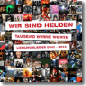 Cover: Wir sind Helden - Tausend wirre Worte – Lieblingslieder 2002-2010