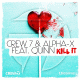 Cover: Crew 7 & Alpha-X feat. Quinn - Kill It