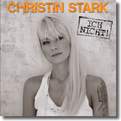Cover: Christin Stark - Ich nicht!