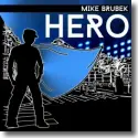 Cover:  Mike Brubek - Hero