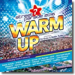 Cover: Street Parade 2016 Warm Up - Various Artists
