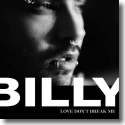 Cover:  Billy - Love Dont Break Me