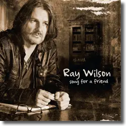 Cover: Ray Wilson - Songs For A Friend