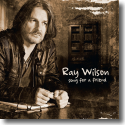 Ray Wilson - Songs For A Friend