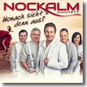 Cover: Nockalm Quintett - Wonach sieht's denn aus?