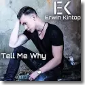 Cover:  Erwin Kintop - Tell Me Why