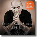 Freddy Sahin-Scholl <!-- supertalent --> - Carpe Diem