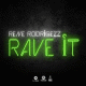 Cover: Rene Rodrigezz - Rave It