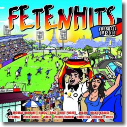 Cover: FETENHITS Fußball EM 2016 - Various Artists